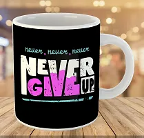 Printed  NEVER GIVE UP  Ceramic Coffee Mug  Coffe Cup  Birhday Gifts  Best Gift  Happy Birthday For Wife For Husband For Girls For Boys  For Kids-thumb2