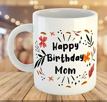 Printed  Happy Birthday MOM  Ceramic Coffee Mug  Coffe Cup  Birhday Gifts  Best Gift  Happy Birthday For Wife For Husband For Girls For Boys  For Kids-thumb3