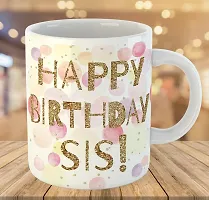 Printed  Happy Birthday Sister  Ceramic Coffee Mug  Coffe Cup  Birhday Gifts  Best Gift  Happy Birthday For Wife For Husband For Girls For Boys  For Kids-thumb2