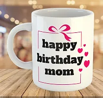 Printed  Happy Birthday MOM  Ceramic Coffee Mug  Coffe Cup  Birhday Gifts  Best Gift  Happy Birthday For Wife For Husband For Girls For Boys  For Kids-thumb3