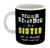 Printed  Happy Birthday Sister  Ceramic Coffee Mug  Coffe Cup  Birhday Gifts  Best Gift  Happy Birthday For Wife For Husband For Girls For Boys  For Kids-thumb1