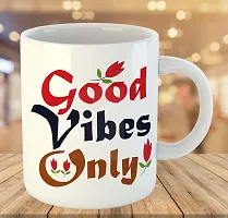 Printed  Good Vibes Only  Ceramic Coffee Mug  Coffe Cup  Birhday Gifts  Best Gift  Happy Birthday For Wife For Husband For Girls For Boys  For Kids-thumb2