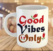 Printed  Good Vibes Only  Ceramic Coffee Mug  Coffe Cup  Birhday Gifts  Best Gift  Happy Birthday For Wife For Husband For Girls For Boys  For Kids-thumb3