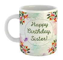 Printed  Happy Birthday Sister  Ceramic Coffee Mug  Coffe Cup  Birhday Gifts  Best Gift  Happy Birthday For Wife For Husband For Girls For Boys  For Kids-thumb1