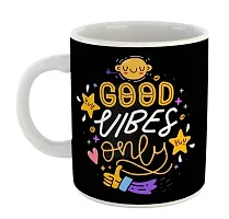 Printed  Good Vibes Only  Ceramic Coffee Mug  Coffe Cup  Birhday Gifts  Best Gift  Happy Birthday For Wife For Husband For Girls For Boys  For Kids-thumb1