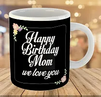 Printed  Happy Birthday MOM  Ceramic Coffee Mug  Coffe Cup  Birhday Gifts  Best Gift  Happy Birthday For Wife For Husband For Girls For Boys  For Kids-thumb2