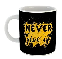 Printed  NEVER GIVE UP  Ceramic Coffee Mug  Coffe Cup  Birhday Gifts  Best Gift  Happy Birthday For Wife For Husband For Girls For Boys  For Kids-thumb1