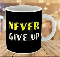 Printed  NEVER GIVE UP  Ceramic Coffee Mug  Coffe Cup  Birhday Gifts  Best Gift  Happy Birthday For Wife For Husband For Girls For Boys  For Kids-thumb2