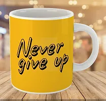 Printed  NEVER GIVE UP  Ceramic Coffee Mug  Coffe Cup  Birhday Gifts  Best Gift  Happy Birthday For Wife For Husband For Girls For Boys  For Kids-thumb2