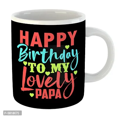 Printed Happy Birthday DADDY  Ceramic Coffee Mug  Coffe Cup  Birhday Gifts  Best Gift  Happy Birthday For Wife For Husband For Girls For Boys  For Kids-thumb0