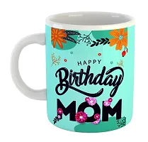 Printed  Happy Birthday MOM  Ceramic Coffee Mug  Coffe Cup  Birhday Gifts  Best Gift  Happy Birthday For Wife For Husband For Girls For Boys  For Kids-thumb1