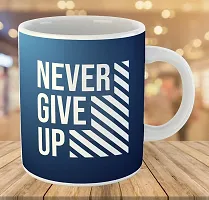 Printed  NEVER GIVE UP  Ceramic Coffee Mug  Coffe Cup  Birhday Gifts  Best Gift  Happy Birthday For Wife For Husband For Girls For Boys  For Kids-thumb2