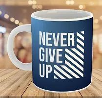 Printed  NEVER GIVE UP  Ceramic Coffee Mug  Coffe Cup  Birhday Gifts  Best Gift  Happy Birthday For Wife For Husband For Girls For Boys  For Kids-thumb3