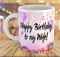 Printed  Happy Birthday To Wife  Ceramic Coffee Mug  Coffe Cup  Birhday Gifts  Best Gift  Happy Birthday For Wife For Husband For Girls For Boys  For Kids-thumb3