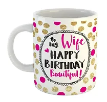 Printed  Happy Birthday To Wife  Ceramic Coffee Mug  Coffe Cup  Birhday Gifts  Best Gift  Happy Birthday For Wife For Husband For Girls For Boys  For Kids-thumb1