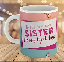 Printed  Happy Birthday Sister  Ceramic Coffee Mug  Coffe Cup  Birhday Gifts  Best Gift  Happy Birthday For Wife For Husband For Girls For Boys  For Kids-thumb3