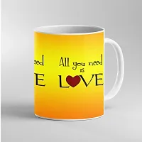 Printed All Yoy Need is Love Ceramic Coffee Mug  Coffe Cup  Birhday Gifts  Best Gift  Happy Birthday For Wife For Husband For Girls For Boys  For Kids-thumb2