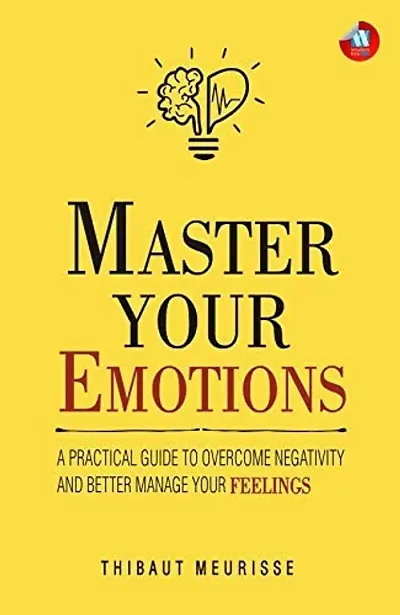 Master Your Emotions Paperback &ndash; 1 January 2020