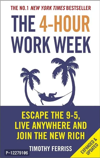The 4-Hour Work Week: Escape the 9-5, Live Anywhere and Join the New Rich [Paperback] Ferriss, Timothy Paperback &ndash; 6 January 2011-thumb0