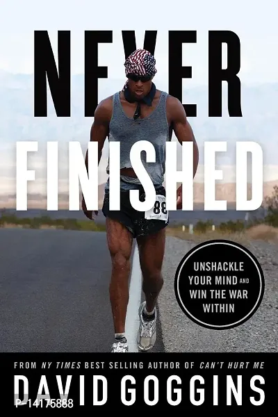 Never Finished: Unshackle Your Mind and Win the War Within Paperback ndash; Import, 6 December 2022-thumb0
