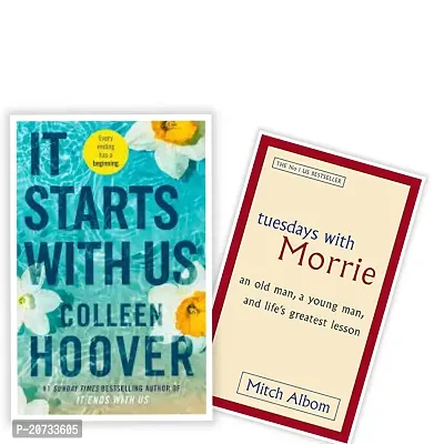 Combo of 2 books-TUESDAYS WITH MORRIE+It Starts With Us Paperback