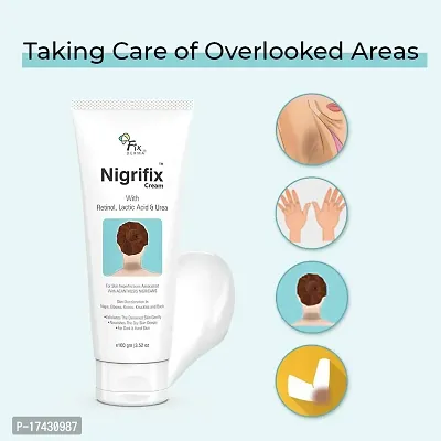 Nigrifix cream for Acanthosis Nigricans | For Dark Body Parts Like Neck, Knuckles, Armpits, Ankles, Thighs, Elbows | Exfoliant- 100g-thumb2