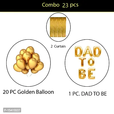 PARTY MIDLINKERZ Golden DAD TO BE Decoration Banner Birthday And Anniversary, Combo of 23, 20 Golden Balloon, 1 DAD TO BE, 2 Golden Curtain-thumb2