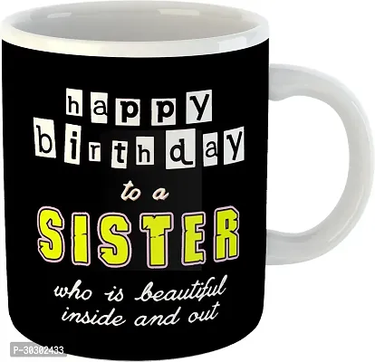 Printed Happy Birthday Sister Cups Best Gifts D444 Ceramic Coffee Mug 325 ml-thumb0