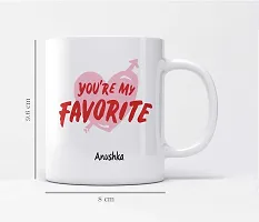 Youre My Favorite Anushka Heart Shape Design Printed Ceramic Coffee Mug 325 ml-thumb1