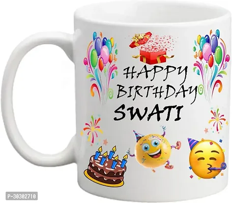 Happy Birthday Swati Ceramic Coffee Mug 350 ml