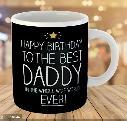 Printed Happy Birthday DADDY Cups Best Gifts D380 Ceramic Coffee Mug 325 ml-thumb3