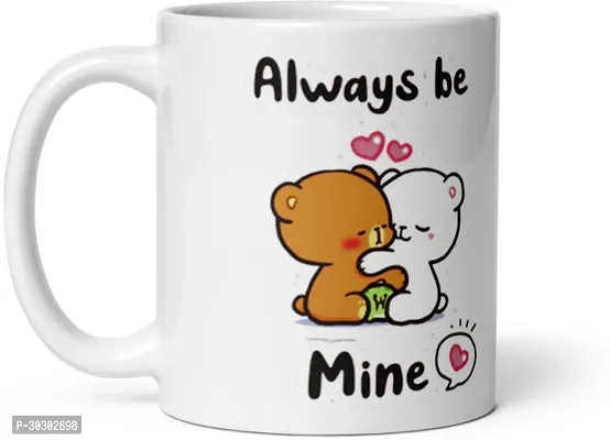 Always Be Mine Birthday Special Cute Bear mug Best Gift for Valentine Day Ceramic Coffee Mug 330 ml