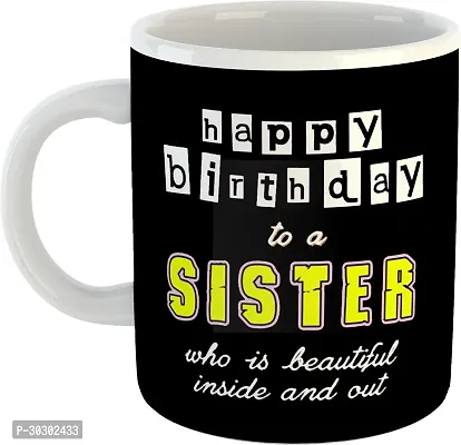 Printed Happy Birthday Sister Cups Best Gifts D444 Ceramic Coffee Mug 325 ml-thumb2