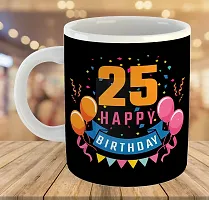 Printed Happy 25th Birthday Cups Best Gifts D470 Ceramic Coffee Mug 325 ml-thumb3