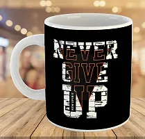 Printed Never Give up Ceramic Coffee 325 Ml-thumb3