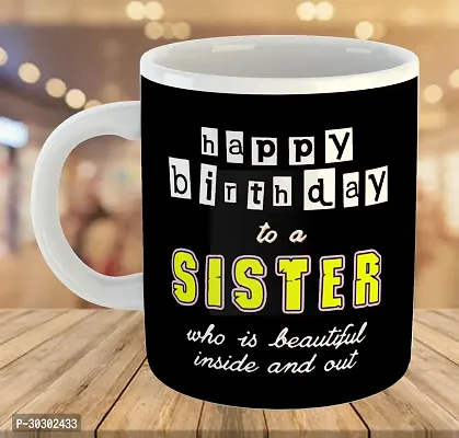 Printed Happy Birthday Sister Cups Best Gifts D444 Ceramic Coffee Mug 325 ml-thumb4