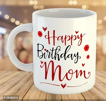 Printed Happy Birthday MOM Cups Best Gifts D423 Ceramic Coffee Mug 325 ml-thumb4