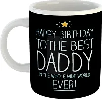 Printed Happy Birthday DADDY Cups Best Gifts D380 Ceramic Coffee Mug 325 ml-thumb1