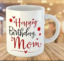 Printed Happy Birthday MOM Cups Best Gifts D423 Ceramic Coffee Mug 325 ml-thumb2