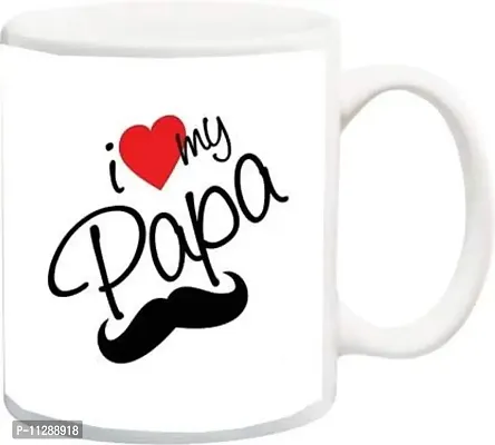 PUREZENTO I Love My PAPA Coffee Mug Tea/Milk Cup(Pack of 1)