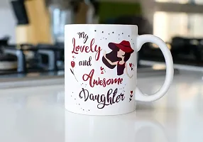 PUREZENTO My Lovely Awesome Daughter Gift for Daughter Ceramic Coffee Tea/ Milk Mug-thumb3