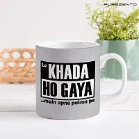 PUREZENTO Lo Khada Ho Gaya Main Apne Pairon me Coffee Tea / Milk Cup(Pack of 1)-thumb1