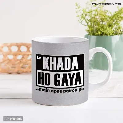 PUREZENTO Lo Khada Ho Gaya Main Apne Pairon me Coffee Tea / Milk Cup(Pack of 1)-thumb2