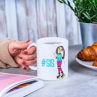 PUREZENTO?# SIS Raksha Bandhan Gift for Sister / Birthday Ceramic Coffee Mug-thumb2