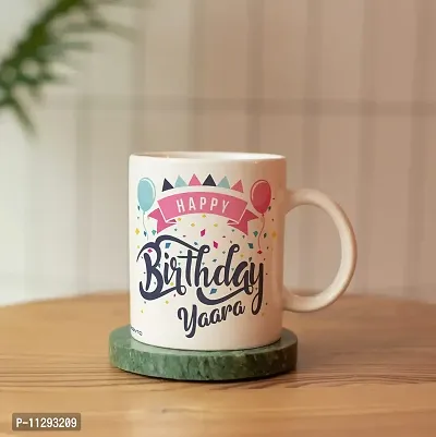 purezento Happy Birthday Yaara Best Gift for Friend's Birthday. Ceramic Coffee Mug-thumb4