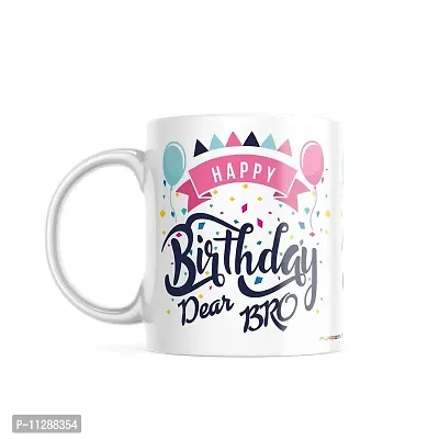 PUREZENTO Happy Birthday Dear Bro Best Gift for Brother's Birthday. Ceramic Coffee Mug/Milk/ Green Tea, (350ML) Microwave Safe, Dishwasher Safe Free from Chemicals.