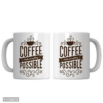 PUREZENTO Coffee Make Everything Possible Cofee Tea/ Milk Cup (Pack of 1)-thumb4