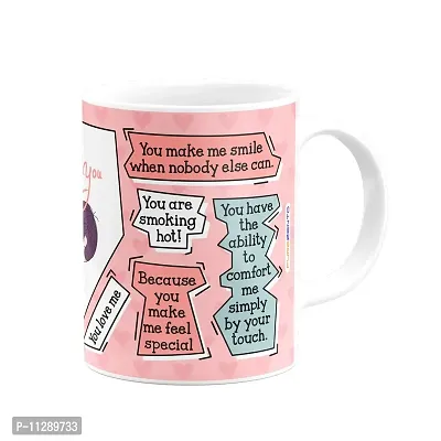 PUREZENTO Reason Why I Love You Quote Mug for Couple/BF/GF/Valentine Loved Ones Printed Ceramic Coffee Tea Mug (Pack of 1)-thumb4