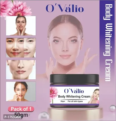 Ovalio Spot Removal , Skin Whitening  Brightening Body Cream For Men  Women (50 g)(Pack Of 1)