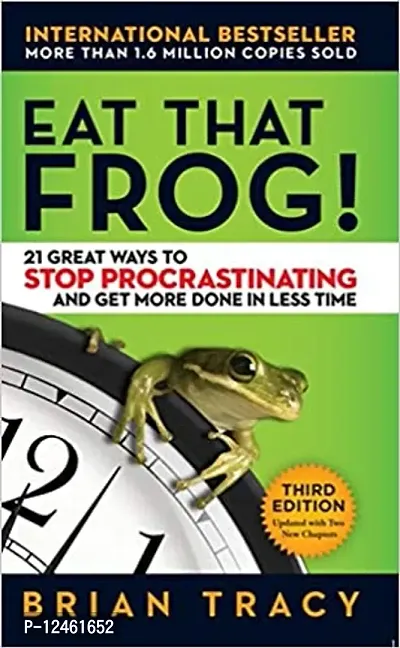 Eat That Frog!: 21 Great Ways to Stop Procrastinating and Get More Done in Less Time-thumb0